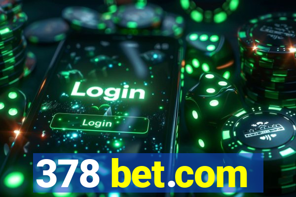 378 bet.com